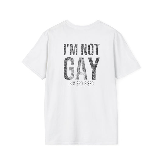 I'm Not Gay Tee